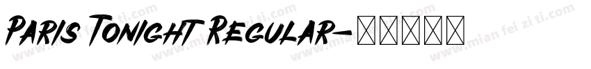 Paris Tonight Regular字体转换